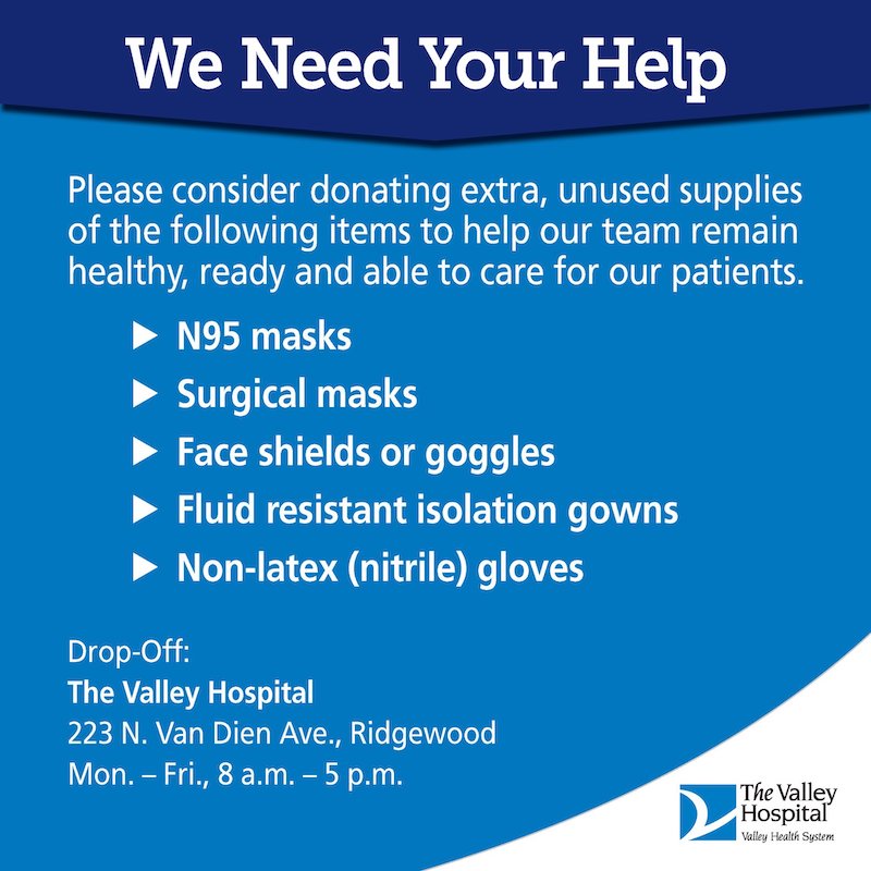 Supplies needed to help The Valley Hospital care for COVID-19 patients