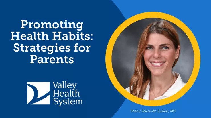 Promoting Health Habits Strategies for Parents