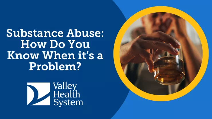 Substance Abuse: How Do You Know When it’s a Problem?