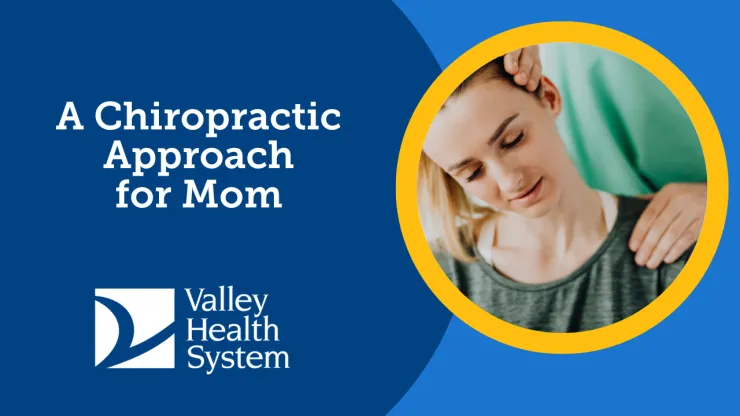 A Chiropractic Approach for Mom