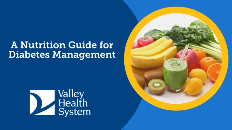 A Nutrition Guide for Diabetes Management