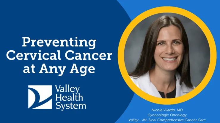 Preventing Cervical Cancer at Any Age, by Nicole Vilardo, MD